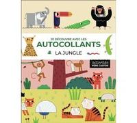 Je découvre avec les autocollants - La jungle Amanda Lott (Auteur), Térésa Bellon (Illustration), Denis Razumov (Illustration)