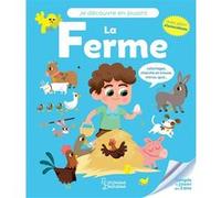 Je découvre en jouant - La ferme Aurore Meyer (Auteur), Benjamin Bécue (Illustration)