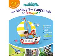Je découvre et j'apprends en images en Petite section 3-4 ans - A la maternelle