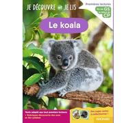 Je découvre et je lis GS et CP - Le koala: Fin de GS et début de CP