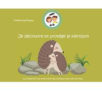 Je découvre et protège le Hérisson