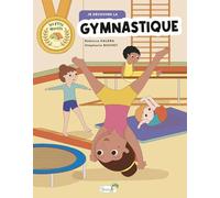 Je découvre la gymnastique