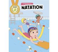 Je découvre la natation - Rébecca Galera - Grenouille - broché - Livre-jeu