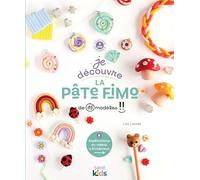Je découvre la pâte Fimo
