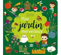 Je découvre la terre - Mon jardin merveilleux - Album documentaire en carte - Dès 3 ans
