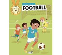 Je découvre le football - Rébecca Galera - Grenouille - broché - Livre-jeu