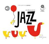 Je découvre le jazz Collectif (Auteur)