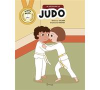Je découvre le judo - Rébecca Galera - Grenouille - broché - Livre-jeu