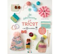 Je découvre le tricot