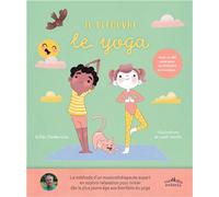 Je découvre le yoga (5-8 ans) Avec un QR code pour se détendre en musique... - Gilles Diederichs - Rue Des Enfants - Livre CD - Document jeunesse CD