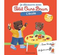 Je découvre l'école avec Petit Ours Brun - Premiers autocollants - Dès 3 ans