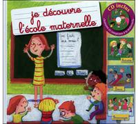 Je découvre l'école maternelle Livre avec un CD audio - Collectif - Formulette Production - Livre CD - Scolaire / Universitaire CD