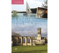 Je découvre l'Entre-Deux Mers