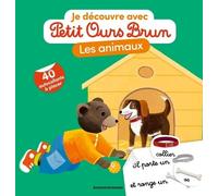 Je découvre les animaux avec Petit Ours Brun