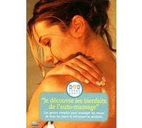 Je découvre les bienfaits de l'auto-massage E