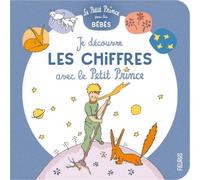 Je découvre les chiffres avec le Petit Prince