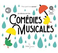 Je découvre les comédies musicales