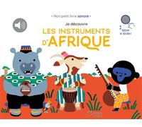 Je découvre les instruments d'Afrique - Marion Cocklico - Didier Jeunesse - cartonné - Comptine, chant