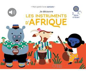 Je découvre les instruments d'Afrique - Marion Cocklico - Didier Jeunesse - cartonné - Comptine, chant