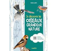 Je découvre les oiseaux grandeur nature