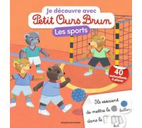 Je découvre les sports avec Petit Ours Brun - Premiers autocollants - Dès 3 ans