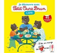 Je Découvre L'été Avec Petit Ours Brun - Avec 40 Autocollants À Placer