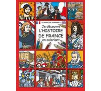 Je découvre l'histoire de France en coloriant