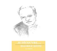 Je découvre Maurice Sixto