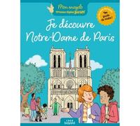 Je Découvre Notre-Dame De Paris
