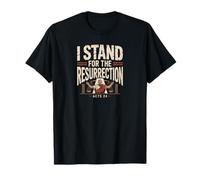 Je défends la résurrection (Actes 24, Foi chrétienne) T-Shirt
