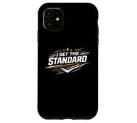 Je définis l'état d'esprit Standard en matière d'excellence personnelle Coque pour iPhone 11