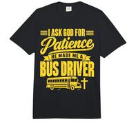 Je Demande à Dieu de Faire Preuve de Patience, il a Fait de Moi Un Chauffeur de Bus drôle Comfort Colors Adult Heavyweight T-Shirt