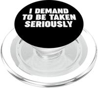 Je Demande D'ÊTRE Prise AU SÉRIEUX PopSockets PopGrip pour MagSafe