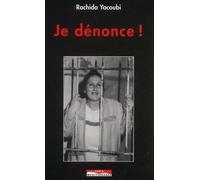 Je dénonce !