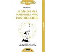 Je Déploie Mes Potentiels Avec L'astrologie