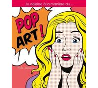 Je dessine à la manière du...pop art!