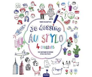 Je dessine au stylo 4 couleurs - Denis Cauquetoux - Fleurus - cartonné - Document jeunesse