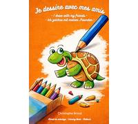 je dessine avec mes amis: • I draw with my friends • • Ich zeichne mit meinen Freunden •