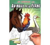 Je dessine des animaux de la ferme