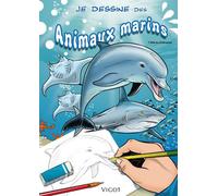 Je dessine des animaux marins - Thierry Beaudenon - Vigot - relié - Guide