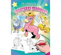 Je dessine des créatures magiques Thierry Beaudenon (Auteur)