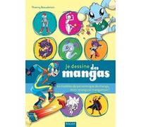 Je Dessine Des Mangas - 60 Modèles De Personnages De Manga, Mini-Manga Et Mangamon !