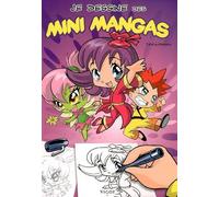 Je Dessine Des Mini-Mangas