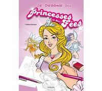 Je dessine des princesses et des fées Thierry Beaudenon (Auteur)
