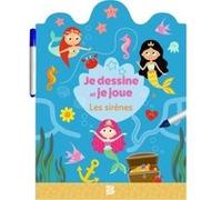 Je dessine et je joue - Les sirènes Collectif (Auteur)