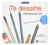 Je Dessine - L'enfance De L'art