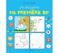 Je Dessine Ma Première Bd