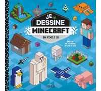 Je dessine Minecraft - en pixels 3D - non officiel