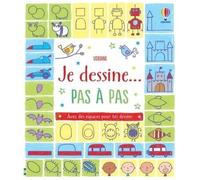 Fiona Watt – Je dessine... pas à pas – Dès 6 ans – broché