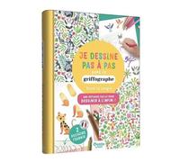 Je dessine pas à pas avec le griffographe - dans la jungle